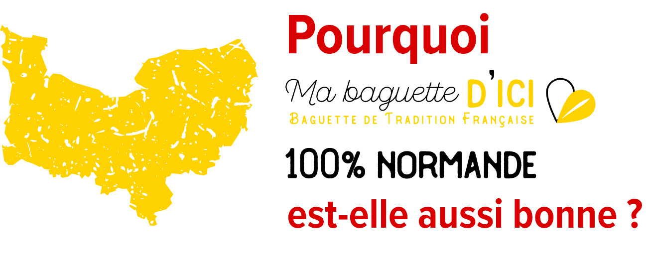Baguette 100% normande